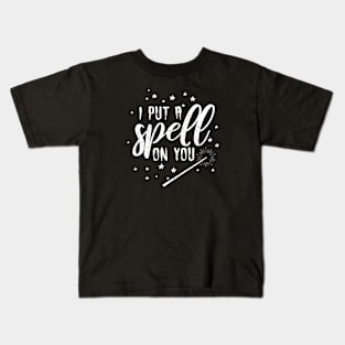 I put a spell on you Kids T-Shirt